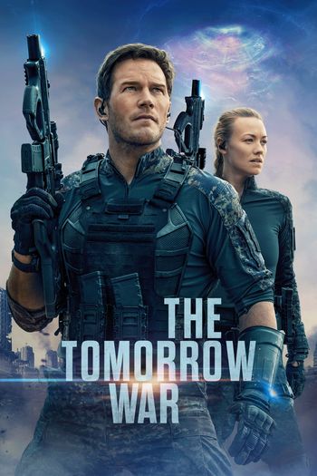 The Tomorrow War (2021) HDRip 1080p 720p 480p Dual Audio Hindi English